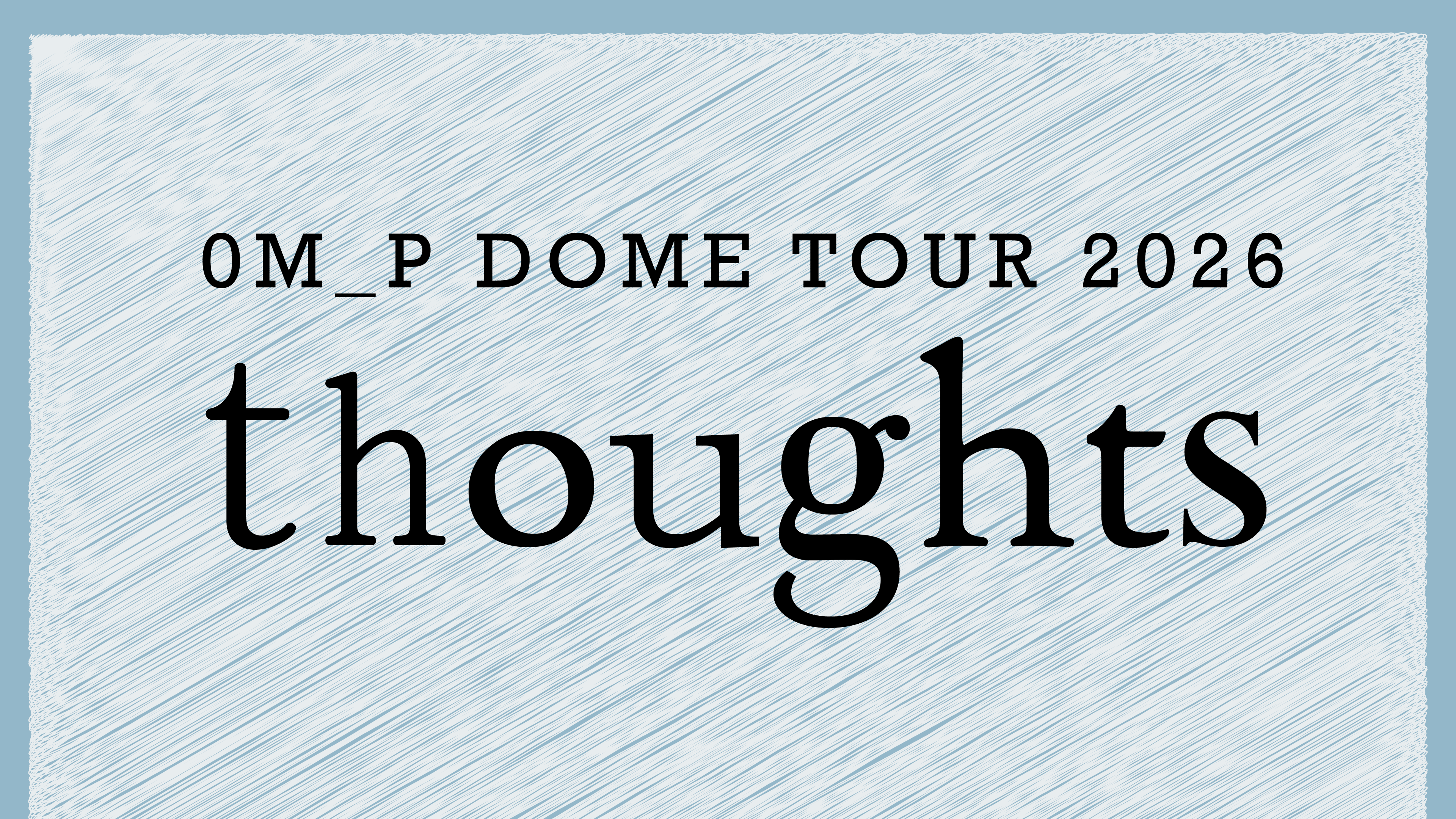 thoughts Tour